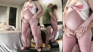 9th month big belly standing fuck with horny GF
